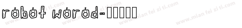 robot worod字体转换